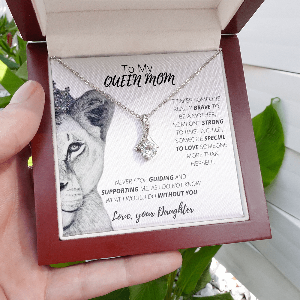 To My Queen Mom Alluring Necklace/ Gift for Mom from Daughter/ Mother