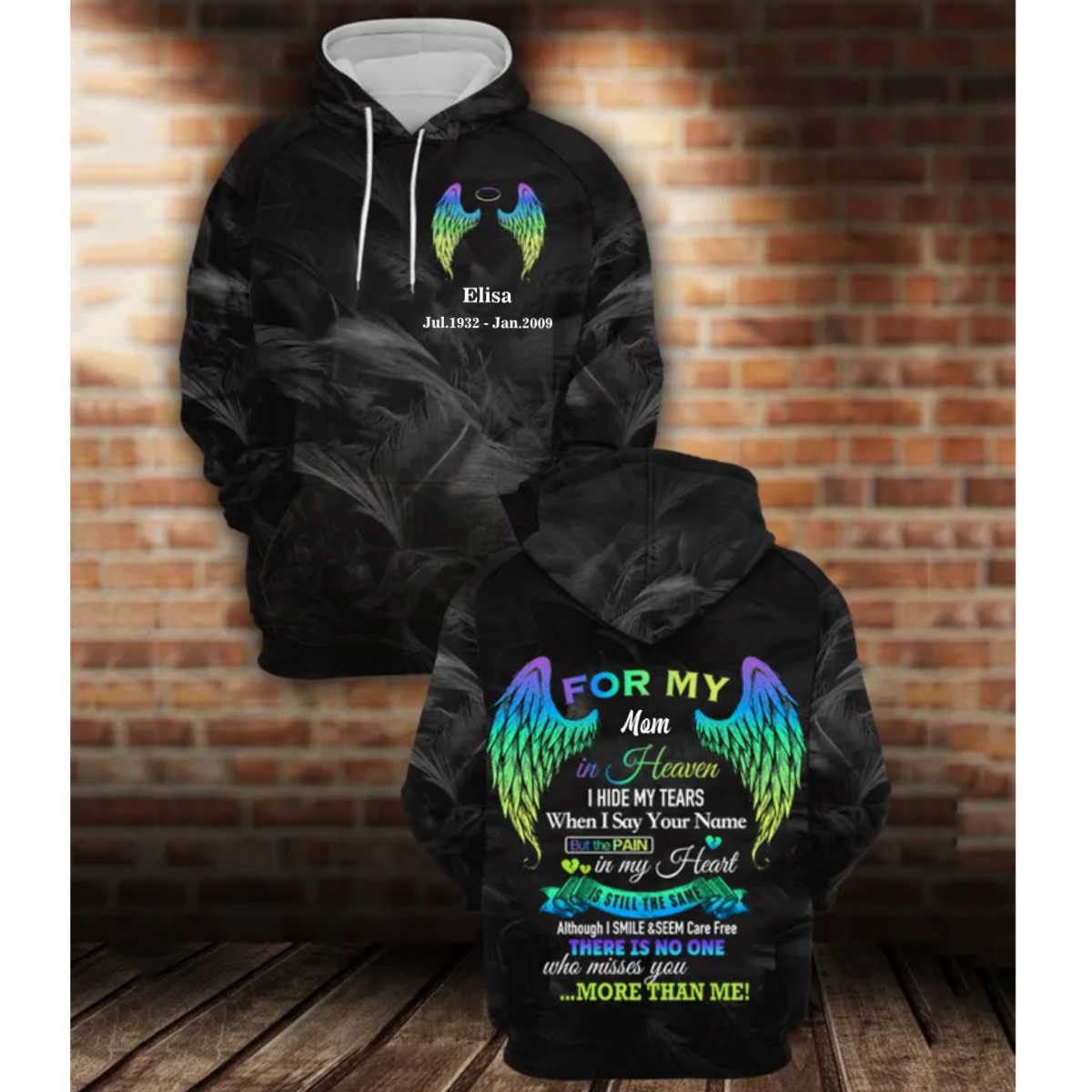 I Hide My Tears When I Say Your Name Custom 3D All Over Print Memorial Hoodie Loss Of Mom Gift/ Loss Gift/ Remembrance Apparel Gift