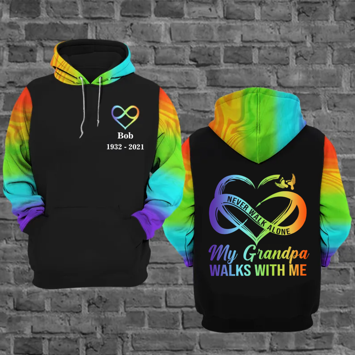 Rainbow Never Walk Alone Memorial Hoodie Remembrance Loss Of Dad Mom Brother Hoodie 3D All Over Print