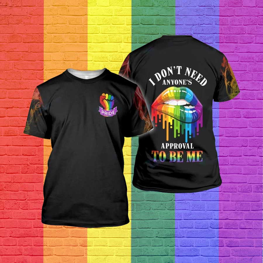 Lgbt I Dont Need Anyone''s Approval To Be Me 3D All Over Printed Shirt/ Rainbow Lips 3D T Shirt For Lesbian