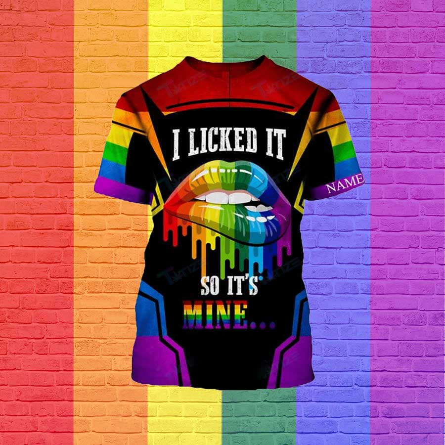 Personalized Rainbow Lip I Licked It So It''s Mine 3D T Shirt/ Pride 3D Shirt For Gaymer/ Gift For Lesbian