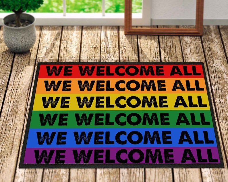 Lgbt Doormat Everyone Is Welcome Here Doormat/ Pride Doormat/ Black Lives Matter Home Doormat