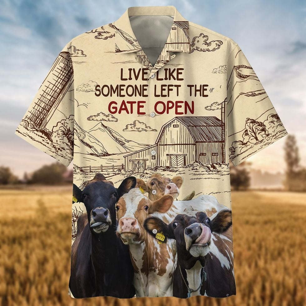Cows Live Like Someone Left The Gate Open 3D Hawaiian Shirt/ Cow Hawaiian Shirts/ Gift For Cow Lovers