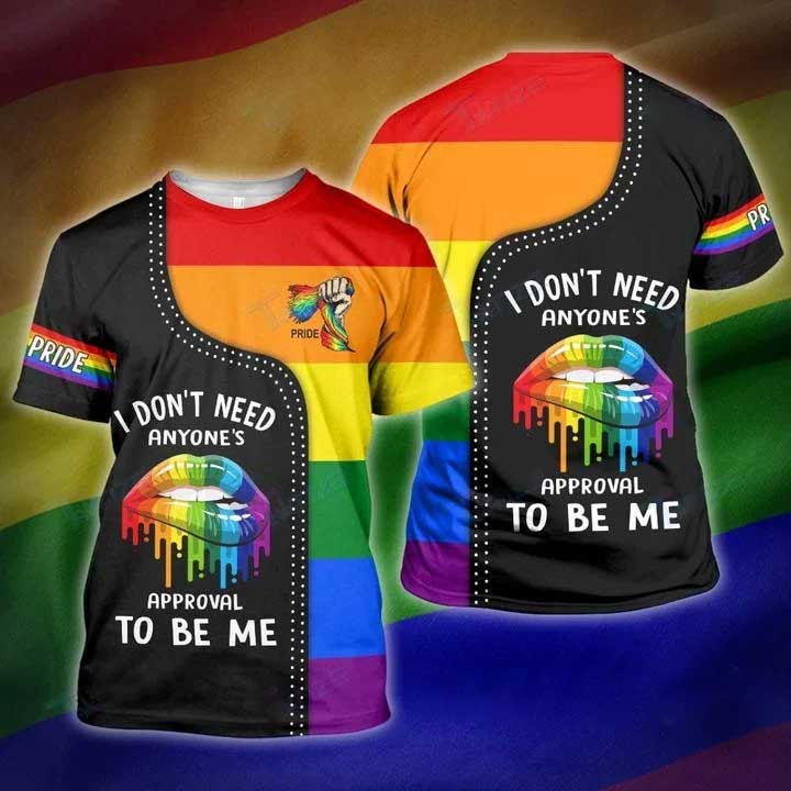 Gaymer Shirt 3D/ I Dont Need Everyone Approval To Be Me 3D All Over Printed Shirt/ Pride 3D Shirts