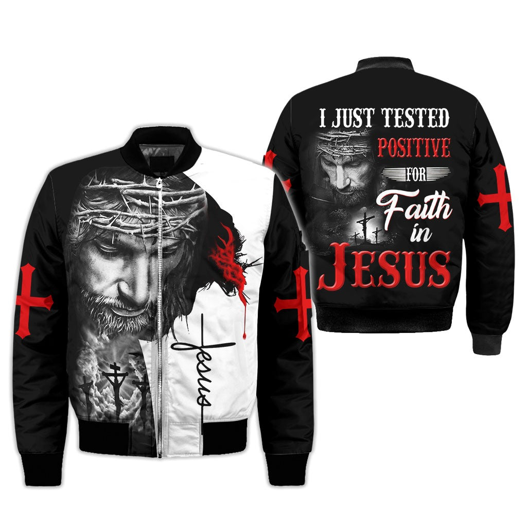 I Just Tested Positive For Faith In Jesus 3D All Over Printed Tee Shirt/ 3D Full Print Jesus Hoodie Jacket