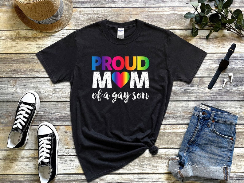 Rainbow Shirt/ Pride Shirt/ Proud Mom Of A Gay Son Shirt/ Pride Shirt/ LGBTQ Pride Shirt