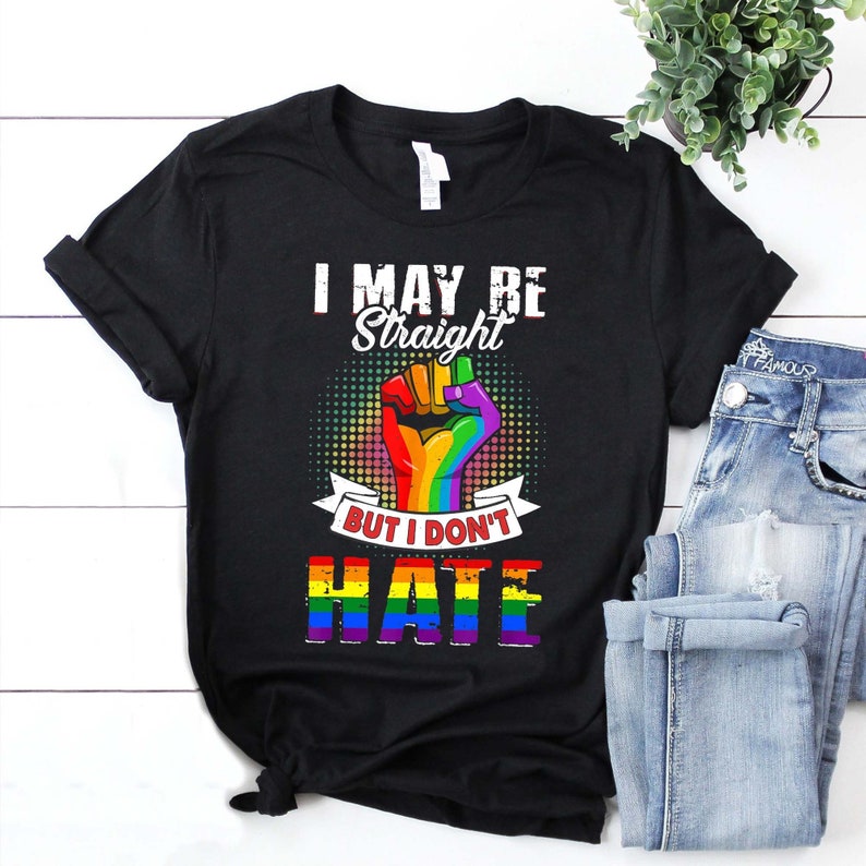 Rainbow LGBT Shirt/ Lesbian Shirt/ I May Be Straight But I Don''t Hate Gay Les Pride LGBT Shirt