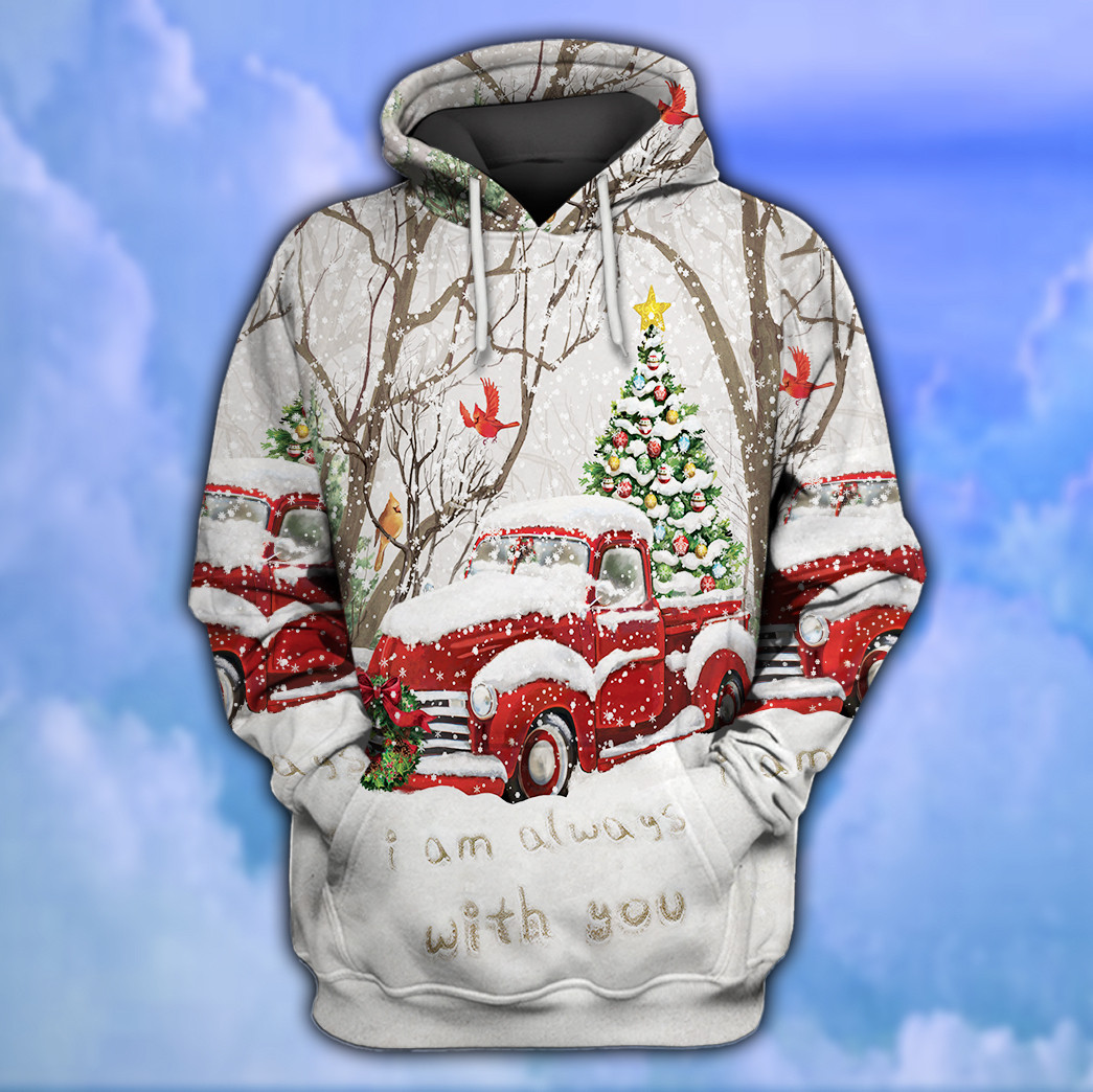 I Am Always With You Red Truck Cardinal Christmas Hoodie 3D All Over Print