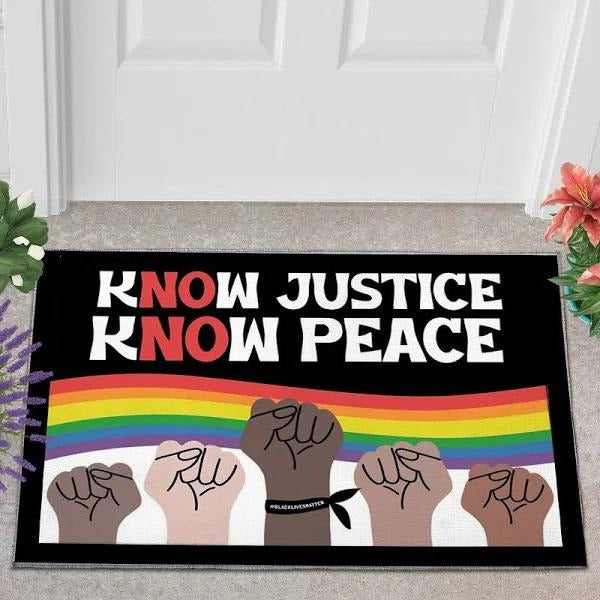 Lgbt Doormat Know Justice Know Peace Doormat/ Pride Doormat/ Black Lives Matter Doormat