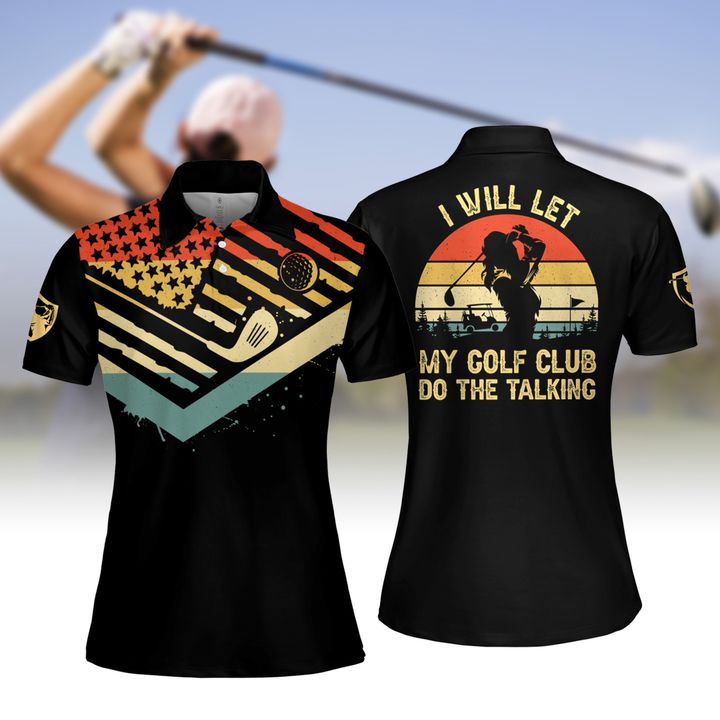 I Will Let My Golf Club Do The Talking Women Short Sleeve Polo Shirt/ Sleeveless Polo Shirt