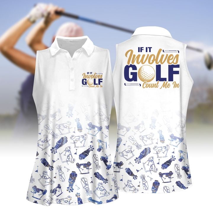 If It Involves Golf Count Me In Golf Women Short Sleeve Polo Shirt/ Sleeveless Polo Shirt/
