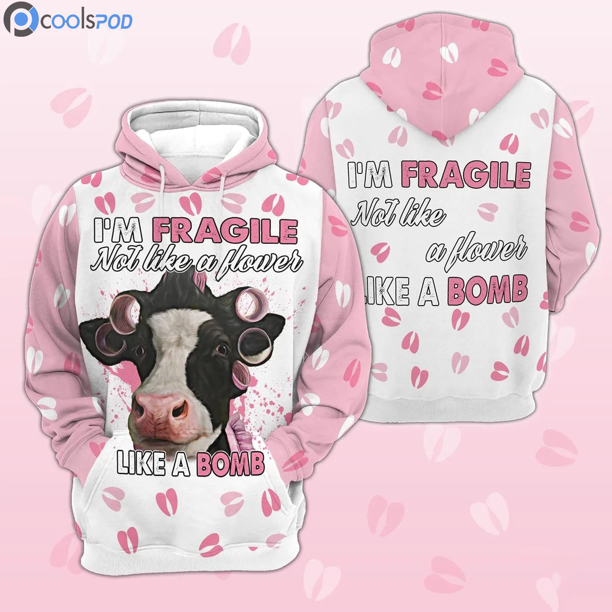 Holstein Hoodie For Her/ I''m Fragile Not Like A Flower Like A Bomb 3D Hoodie For Wife/ Gift For Wife