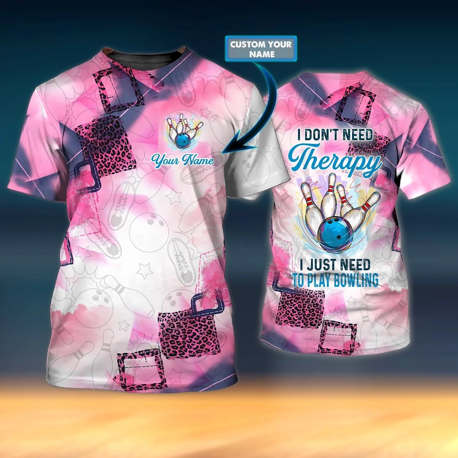Custom 3D All Over Print Bowling Shirt Men Women/ I Don''t Need Therapy I Just Need To Play Bowling