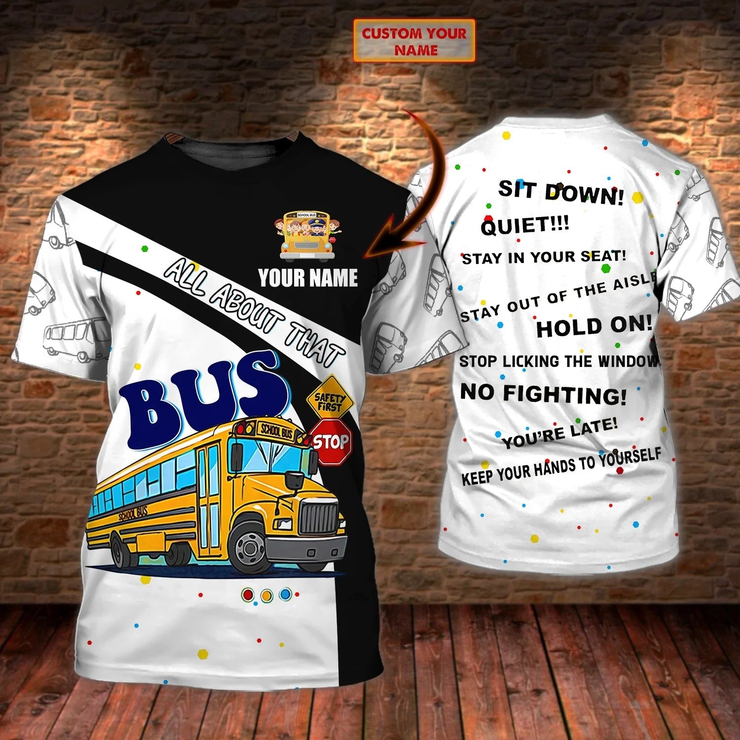 Custom 3D Print Bus School T Shirt Men Women/ All About That School Bus Shirts