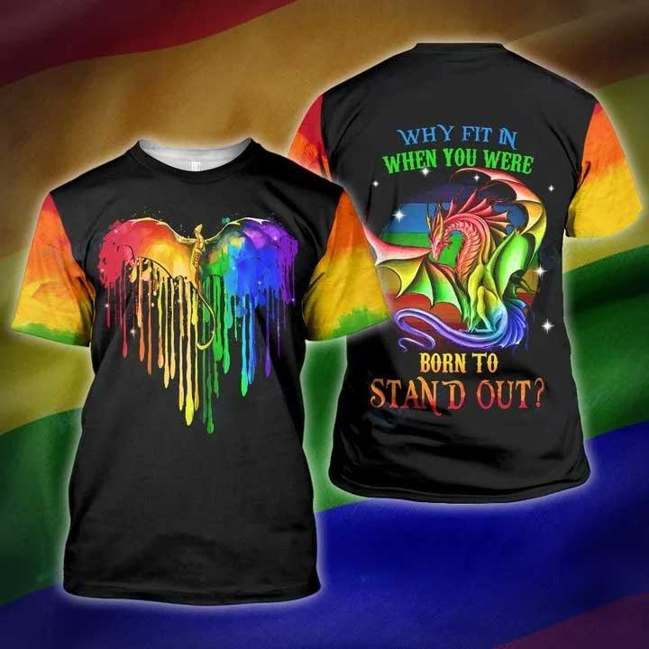 Heart Dragon Lgbt Why Fit In When You Were Born To Stand Out 3D All Over Printed Shirt/ Lgbt Pride Shirt