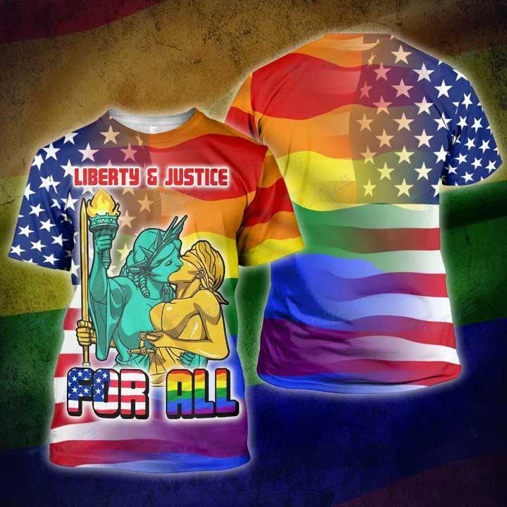 Lgbt Liberty And Justice For All Independence Day 4Th July 3D All Over Printed Shirt/ Gay Birthday Gifts