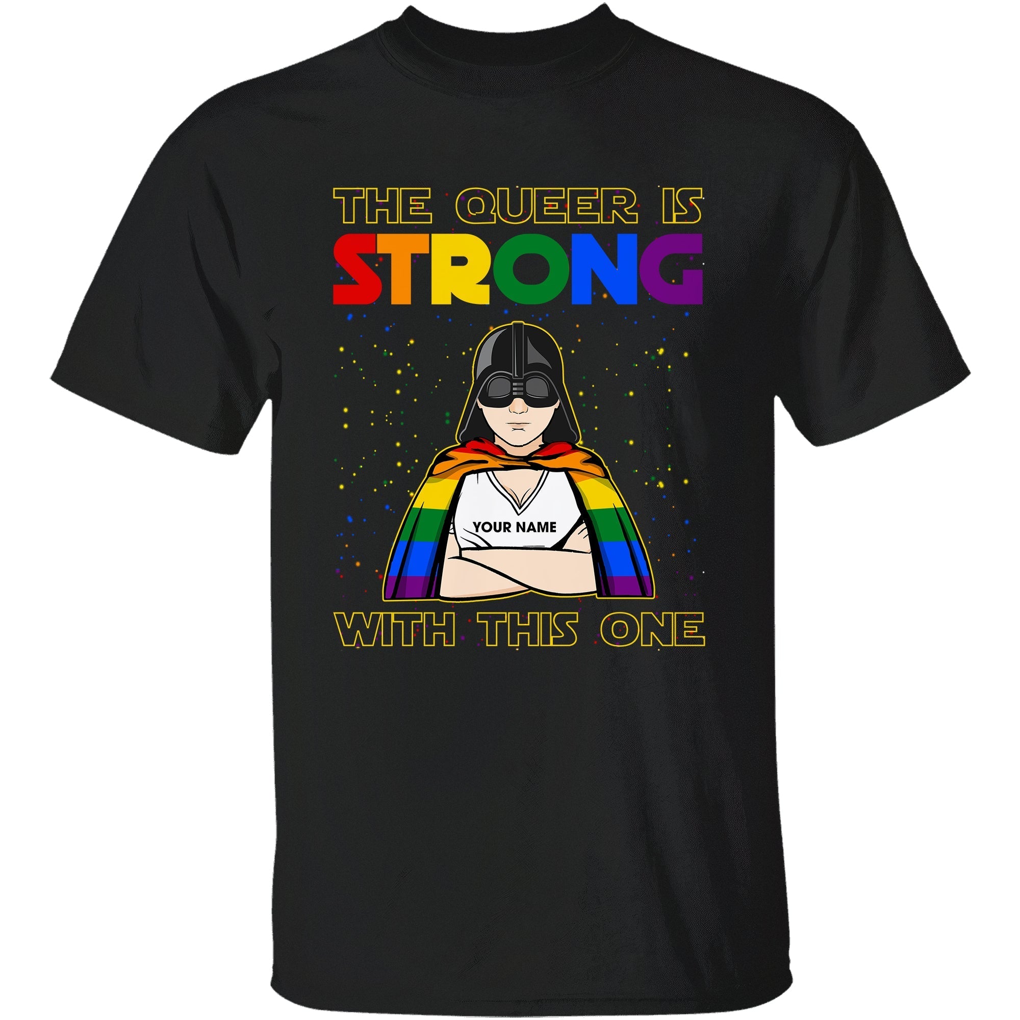 Personalized T Shirt For Queer/ Pride Month Custom Shirt/ The Queer Is Strong/ LGBT Custom Shirt