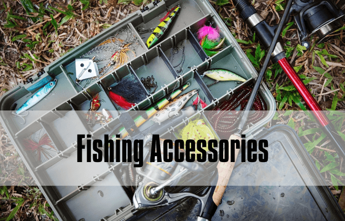 Essential Fishing Accessories