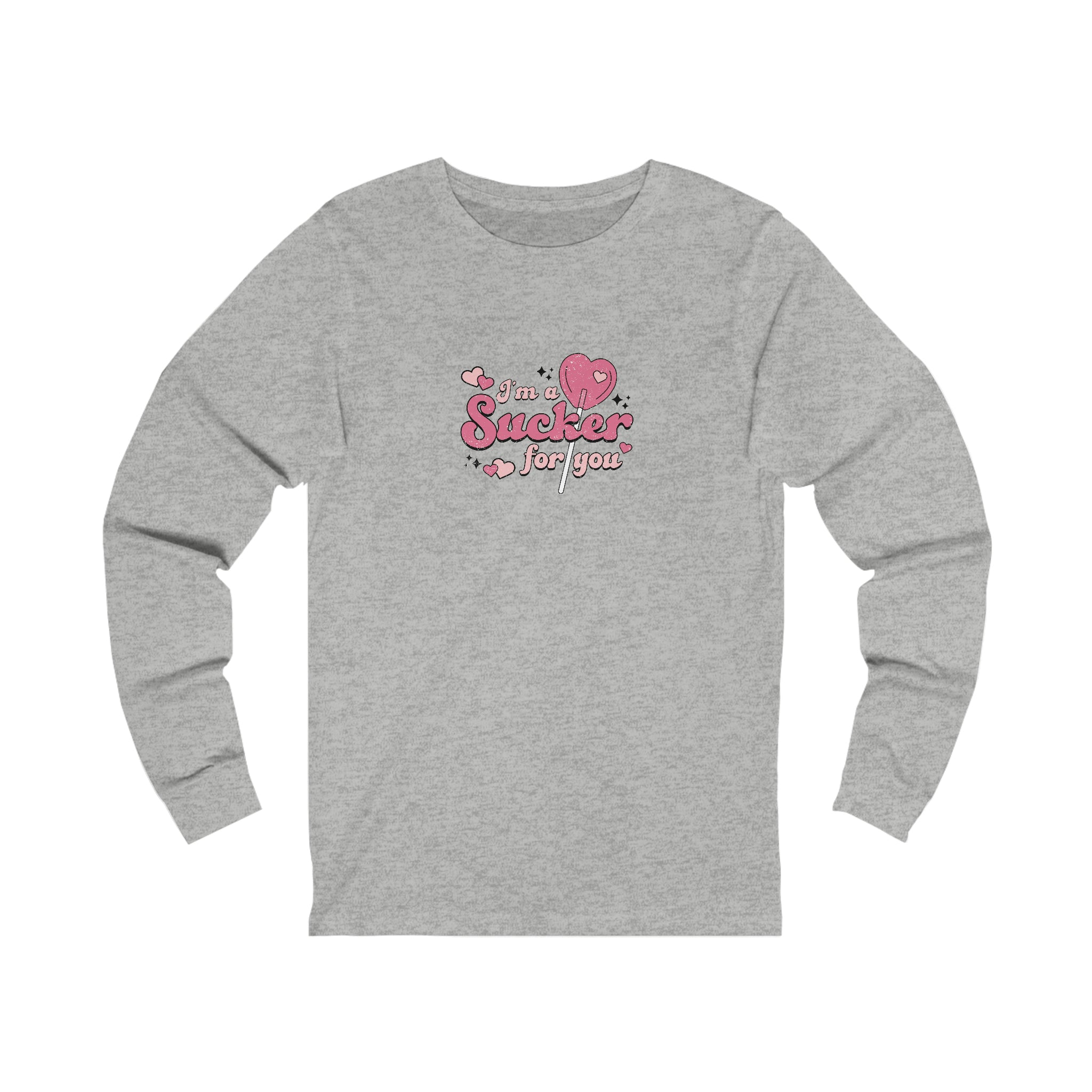 Sucker For You Valentines Day Unisex Jersey Long Sleeve Tee