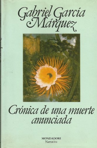 Cronica de una muerte anunciada / Chronicle of a Death Foretold (Spanish and English Edition)