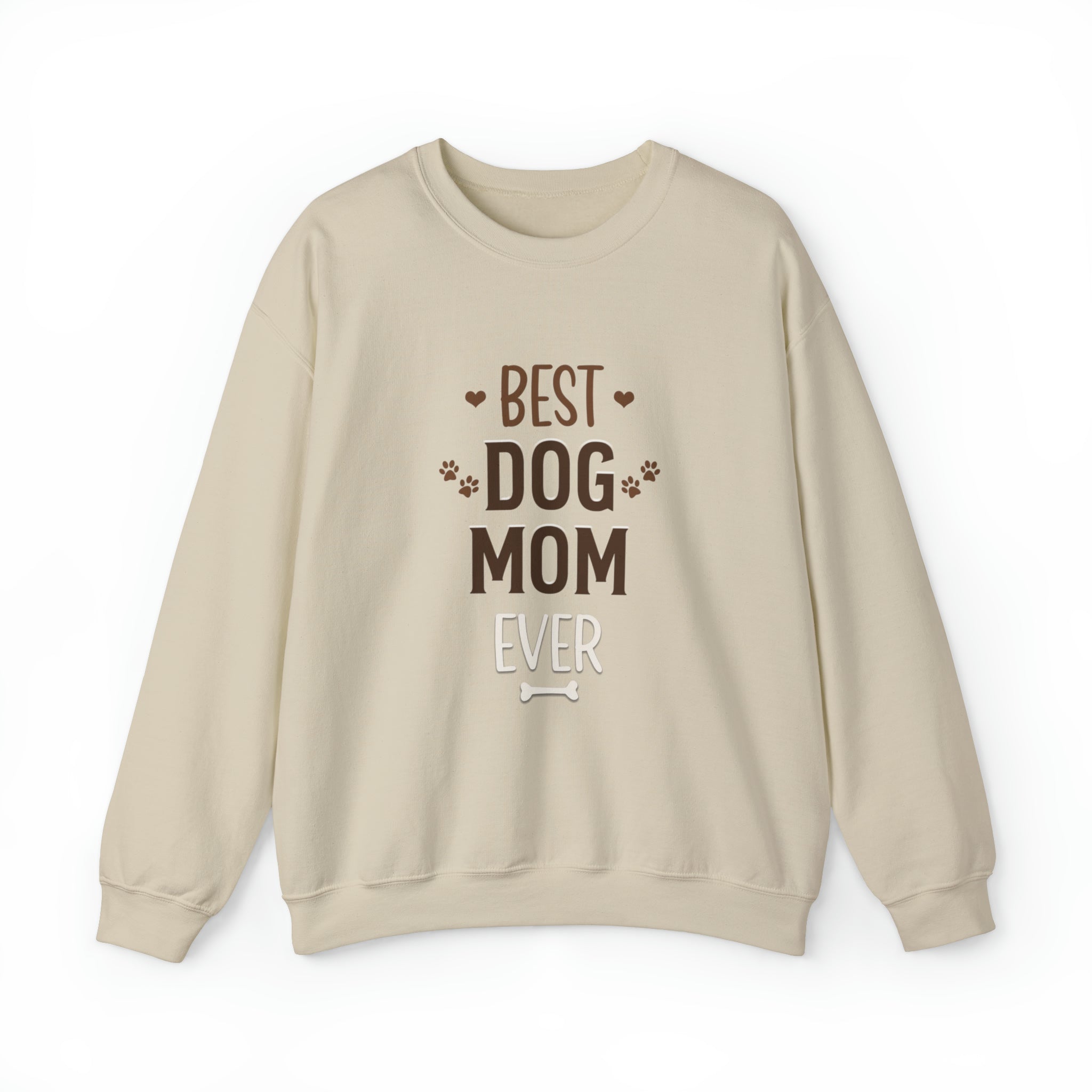 Best Dog Mom Ever- Comfy Crewneck Sweatshirt