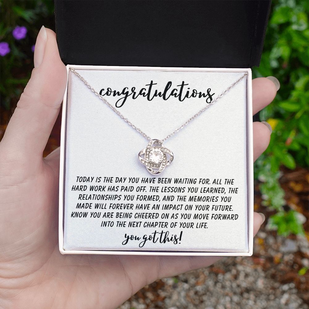 Congratulations | You Got This | Love Knot Necklace