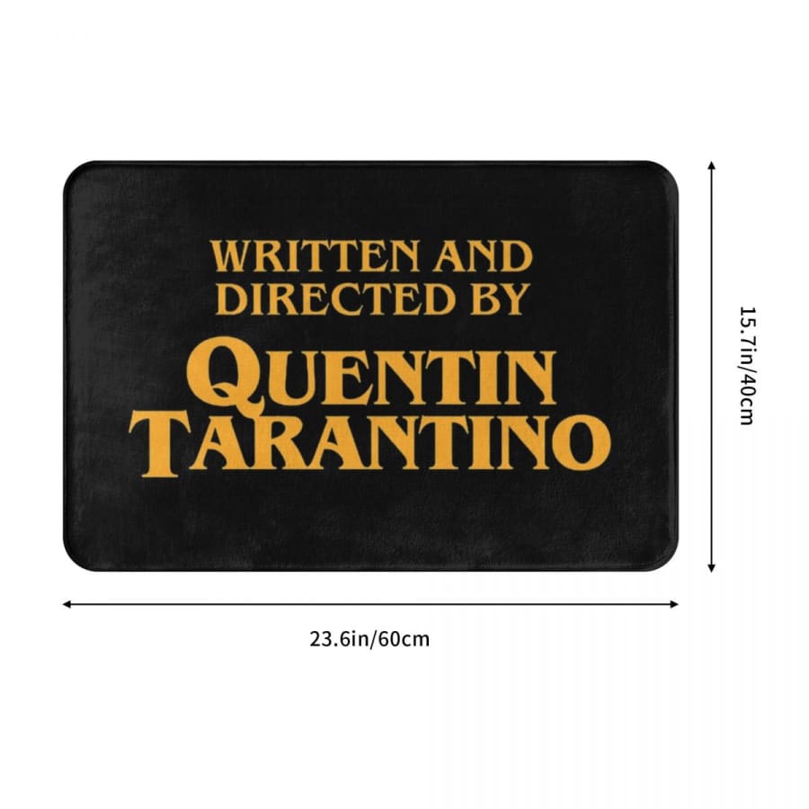 Written and Directed By Tarantino Floor Mat