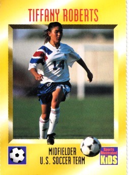 Tiffany Roberts U.S. Soccer 1995 Sports Illustrated for Kids Rookie Card