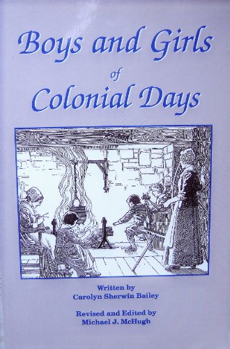 Boys and Girls of Colonial Days