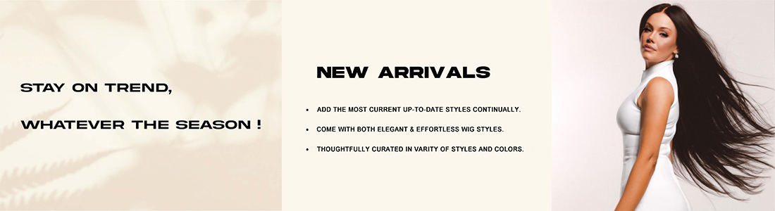 NEW ARRIVALS