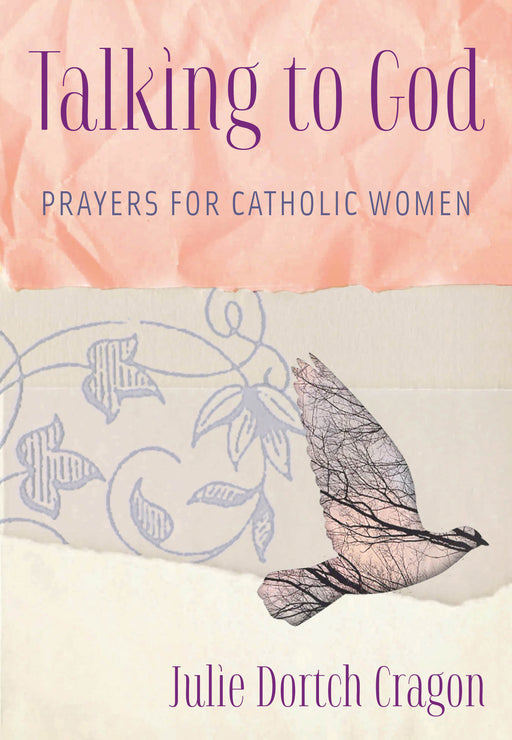 与上帝对话：为天主教妇女祈祷