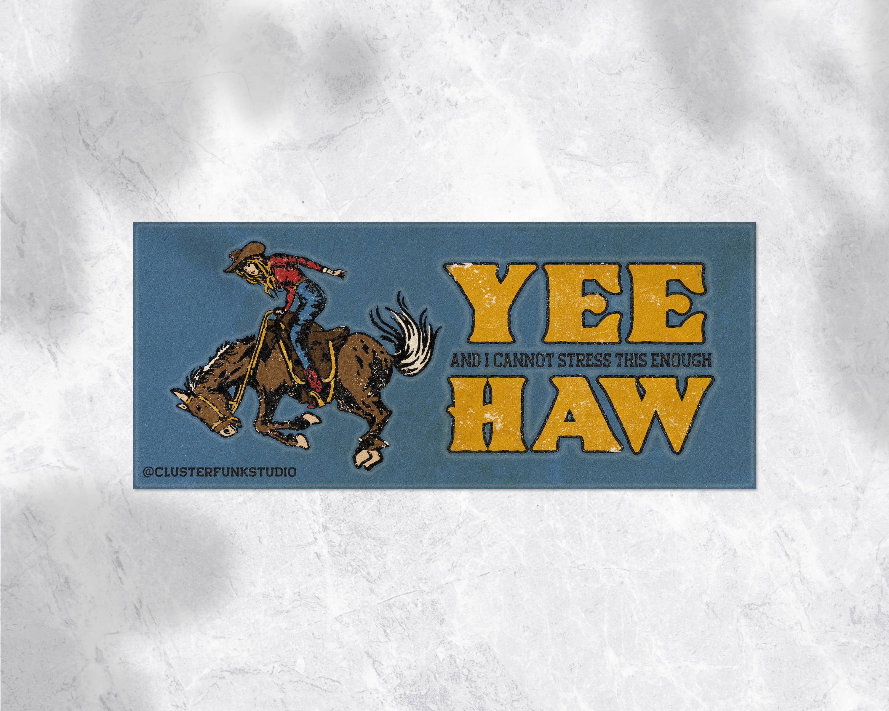 Yee and I Cannot Stress This Enough Haw Bumper Sticker