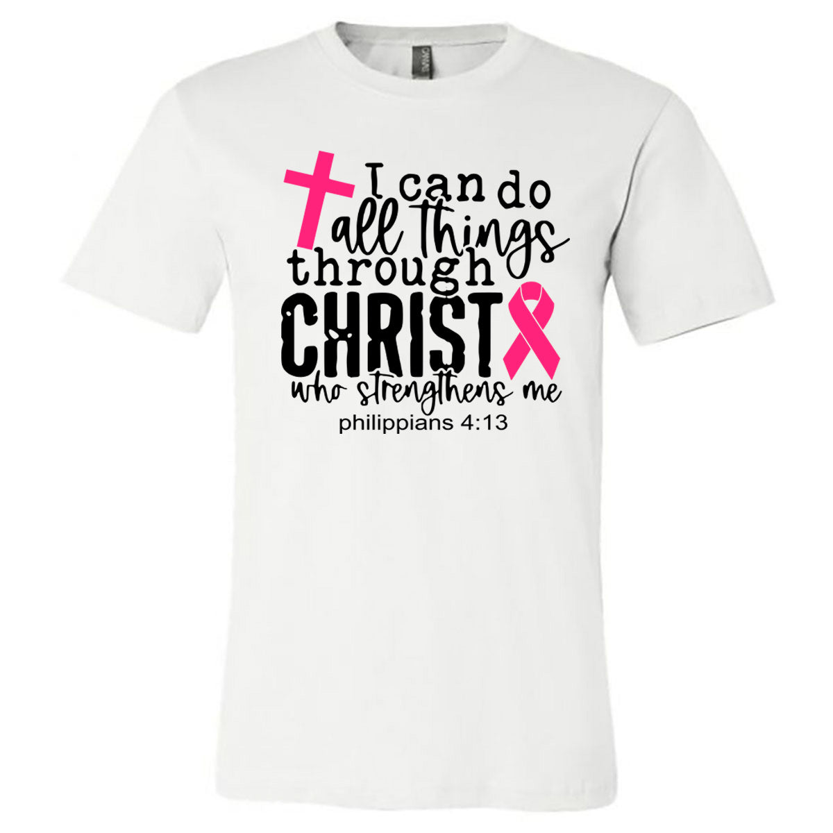 Breast Cancer - I can do All Things - White (Tee/Hoodie/Sweatshirt)