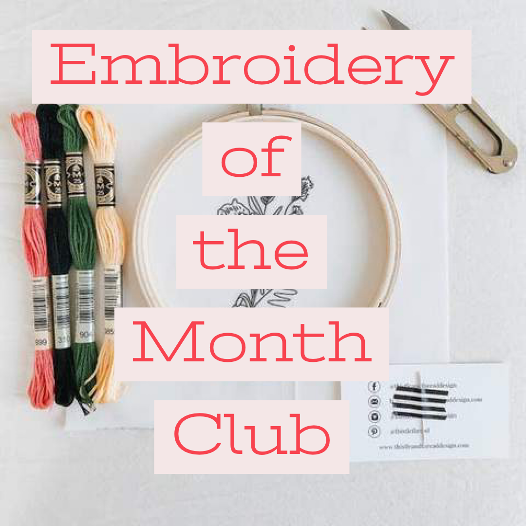 Embroidery of the Month Club