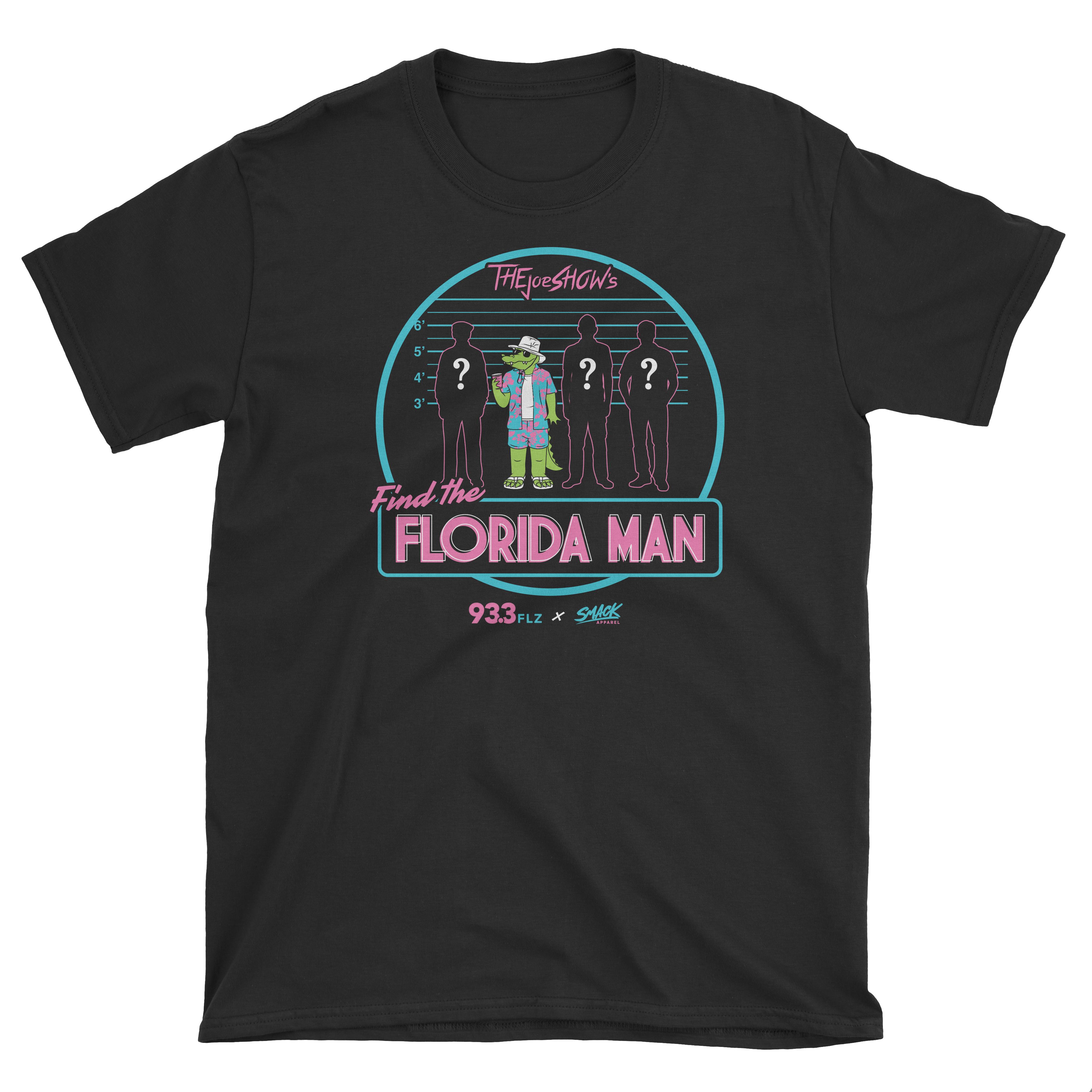 Florida Man T-Shirt for the Joe Show Fans (SM-5XL)