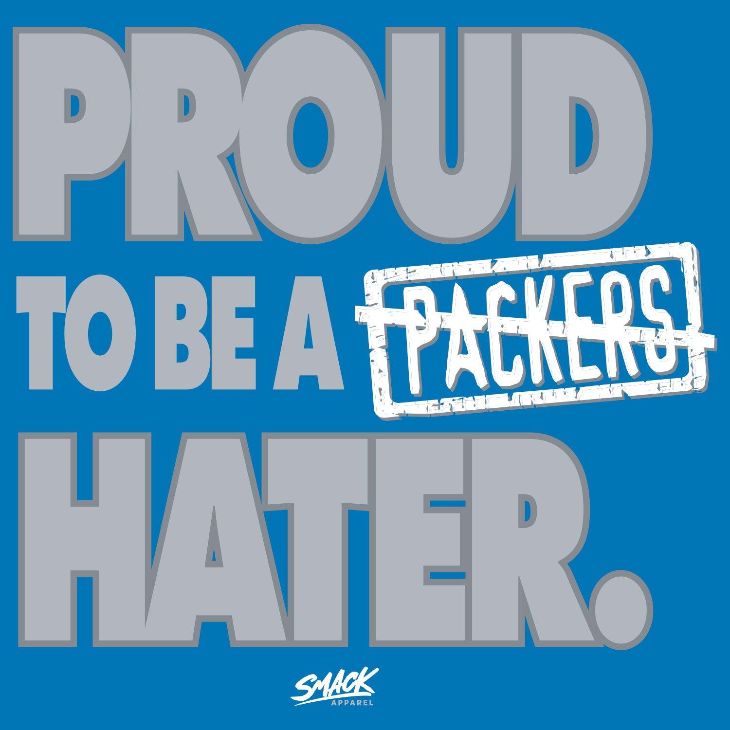 Proud To Be a Packers Hater T-Shirt for Detroit Football Fans (SM-5XL)