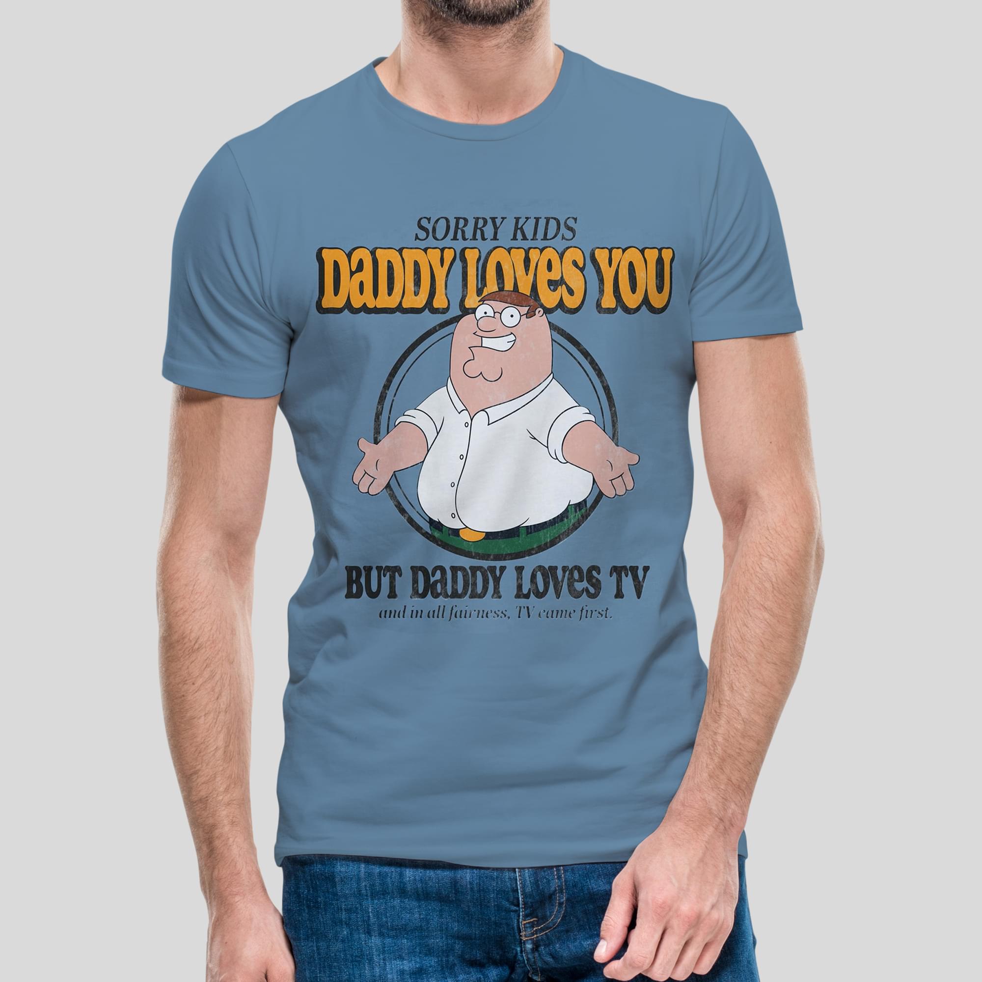 Family Guy Daddy Loves TV Tee | Mens