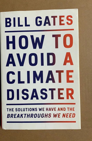 比尔盖茨的《如何避免一场气候灾难》或者《气候经济与人类未来》