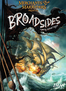  Merchants & Marauders: Broadsides 