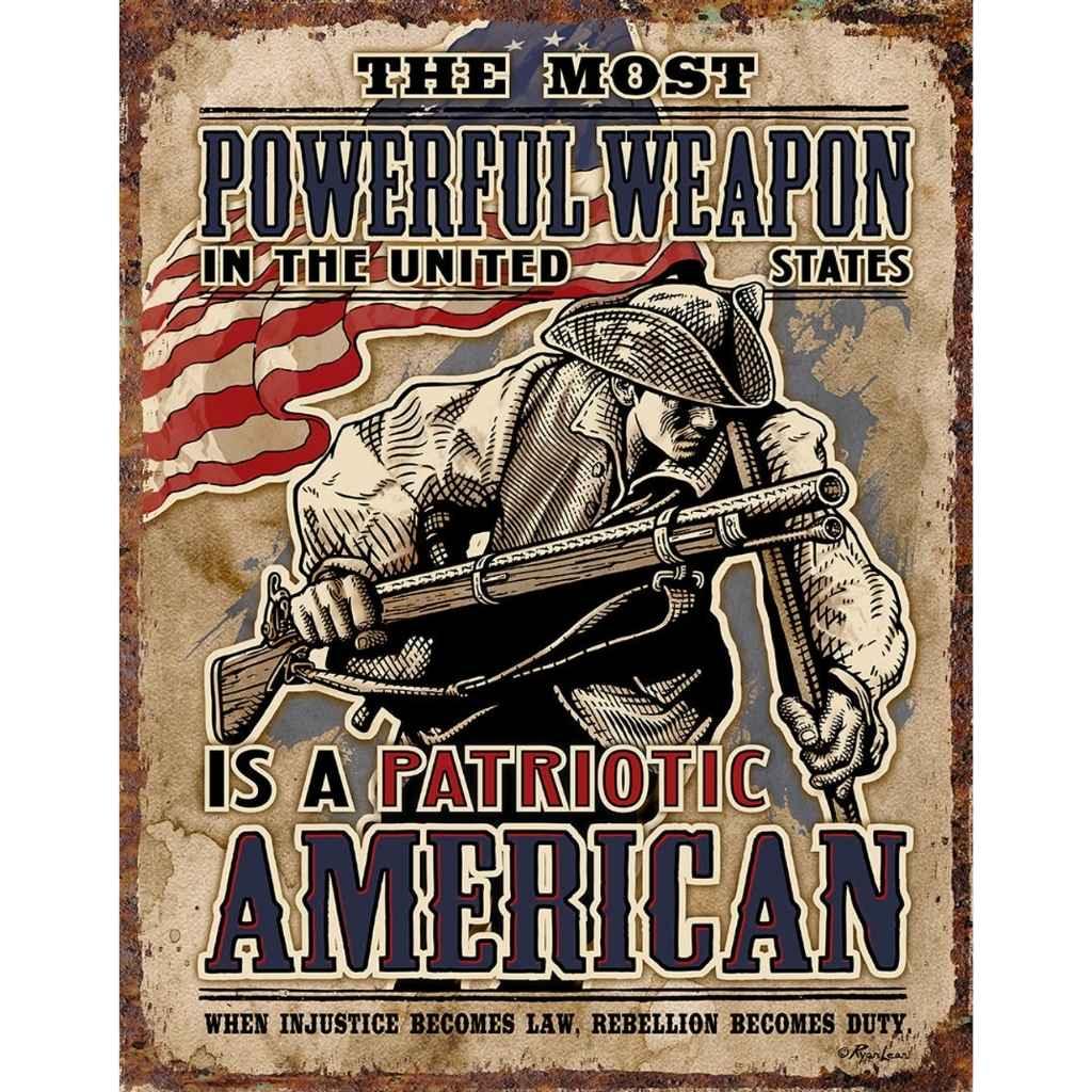 The Most Powerful American Patriot Tin Sign