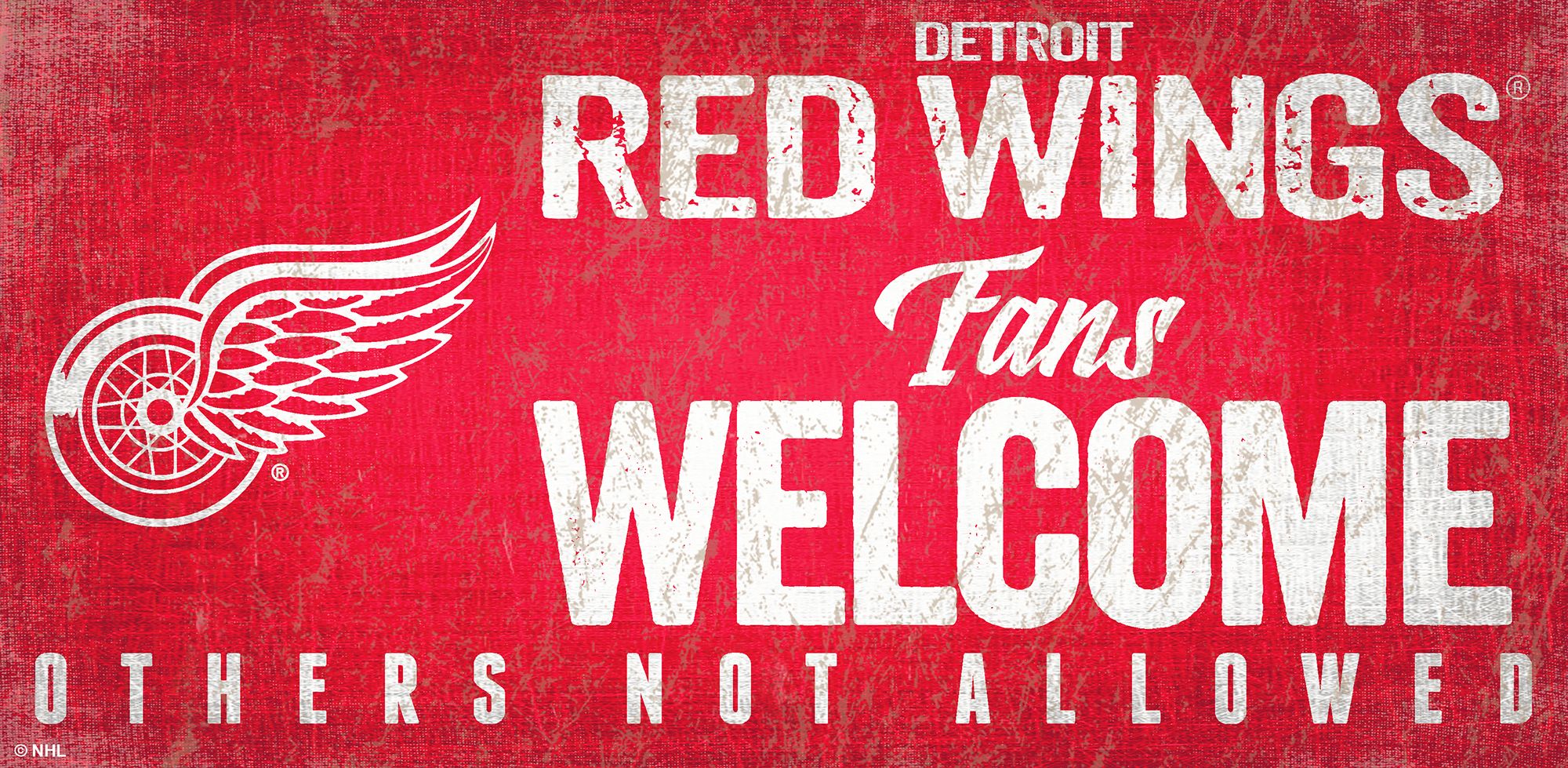 Detroit Red Wings Fans Welcome 6