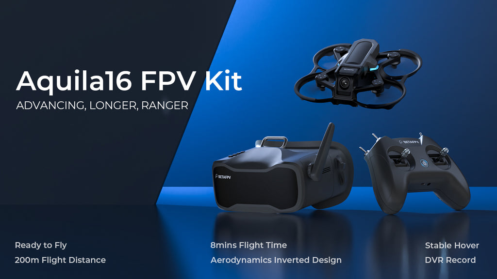FPV Kit Aquila16