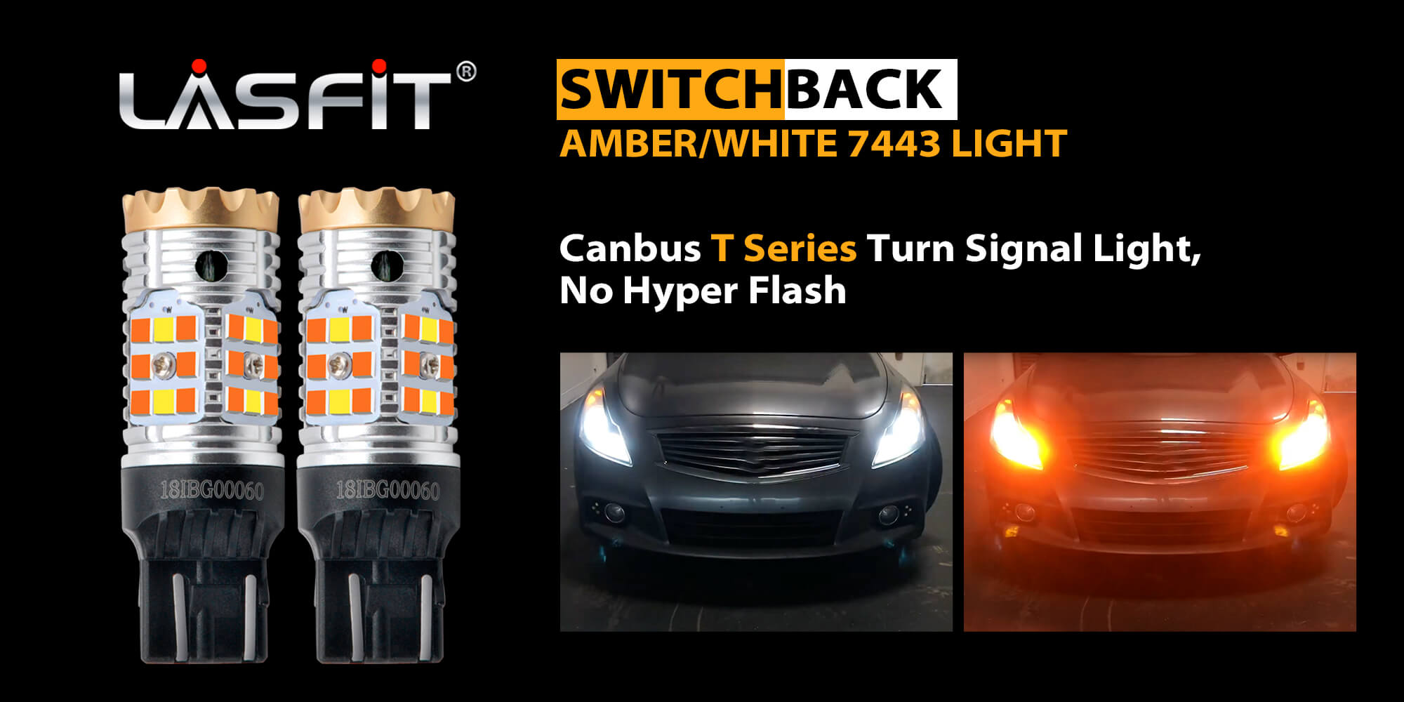 switchback 7443 front turn signal lights