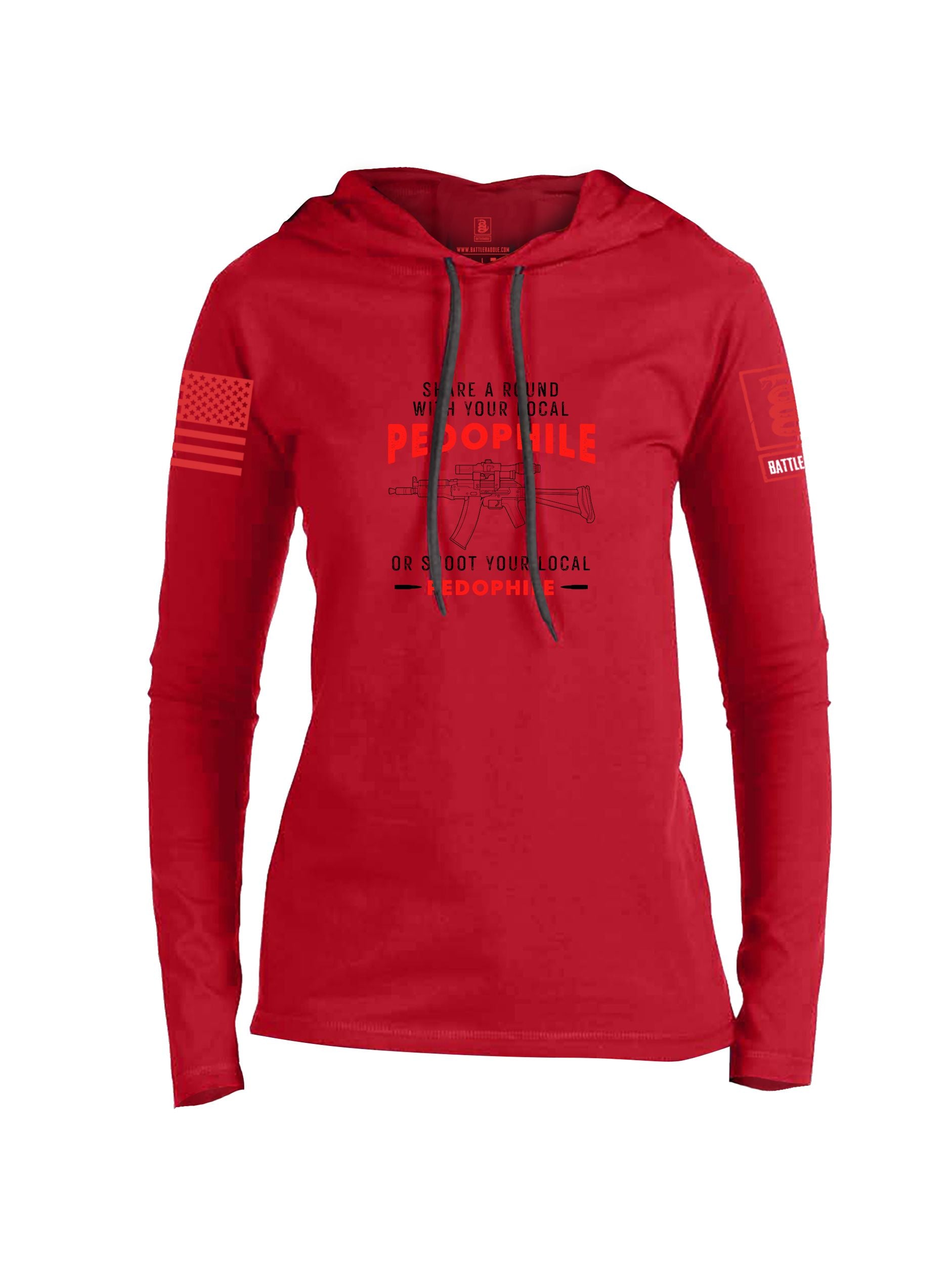 Battleraddle Share A Round With Your Local Pedophile  Red Sleeves Women Cotton Thin Cotton Lightweight Hoodie