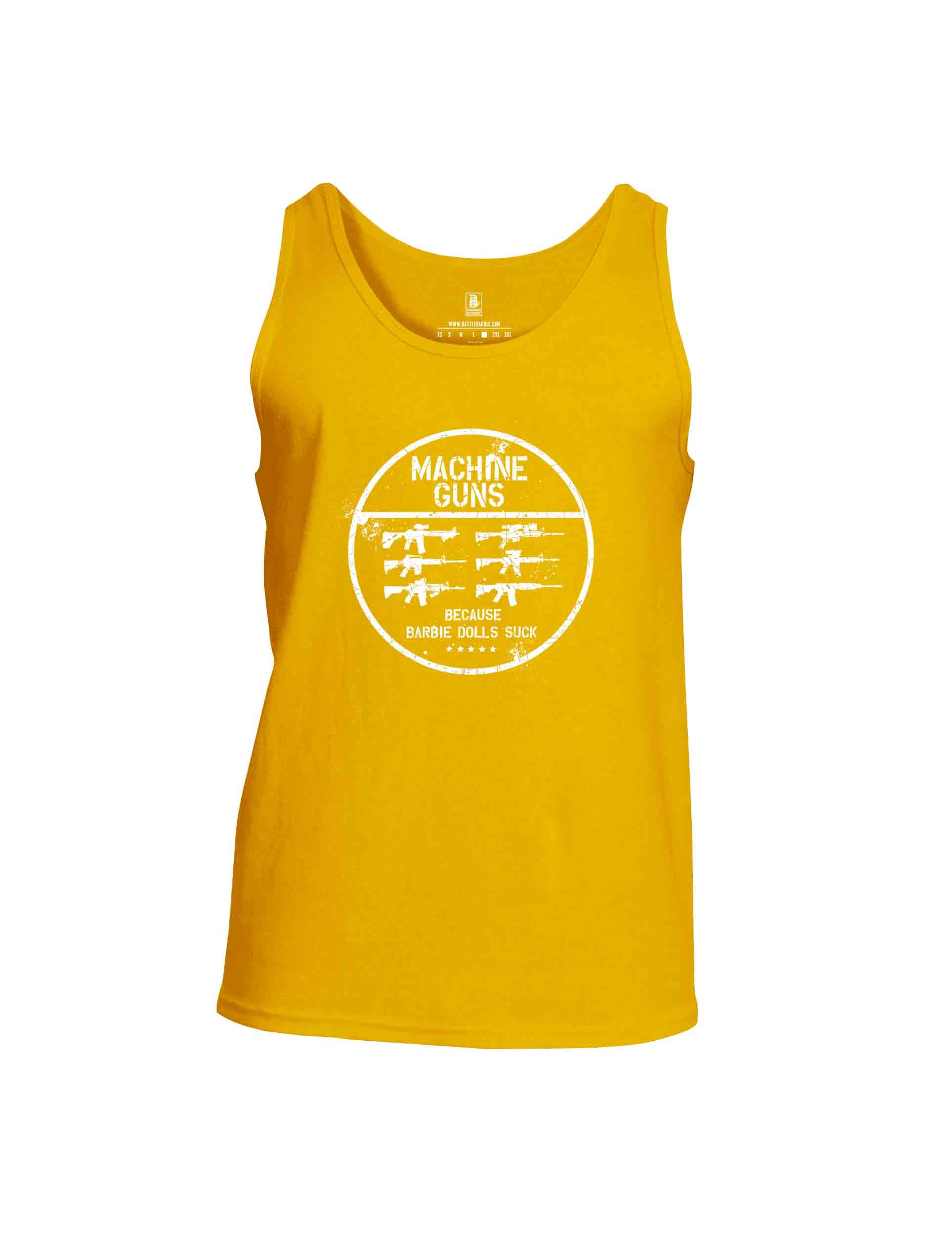 Battleraddle Machine Guns Because Barbie Dolls Suck Mens Cotton Tank Top