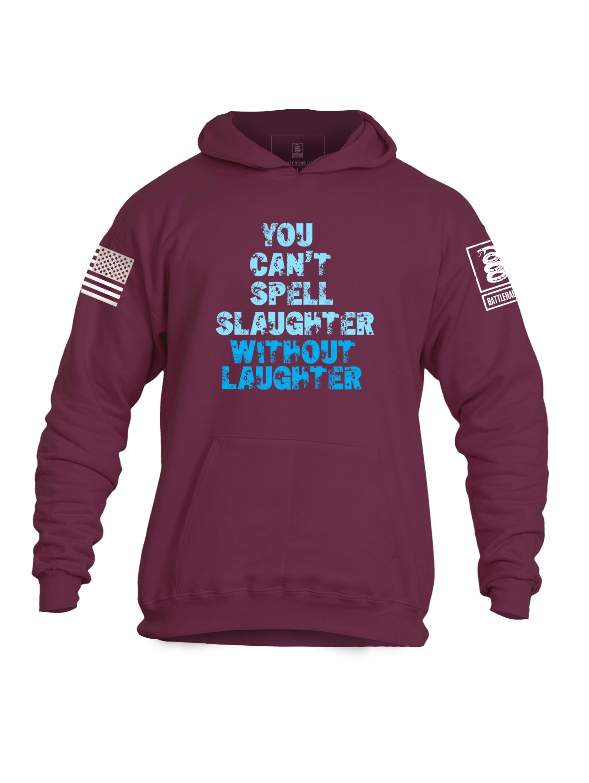 Battleraddle You Cant Spell Slaughter Without Laughter Mens Cotton Pullover Hoodie With Pockets