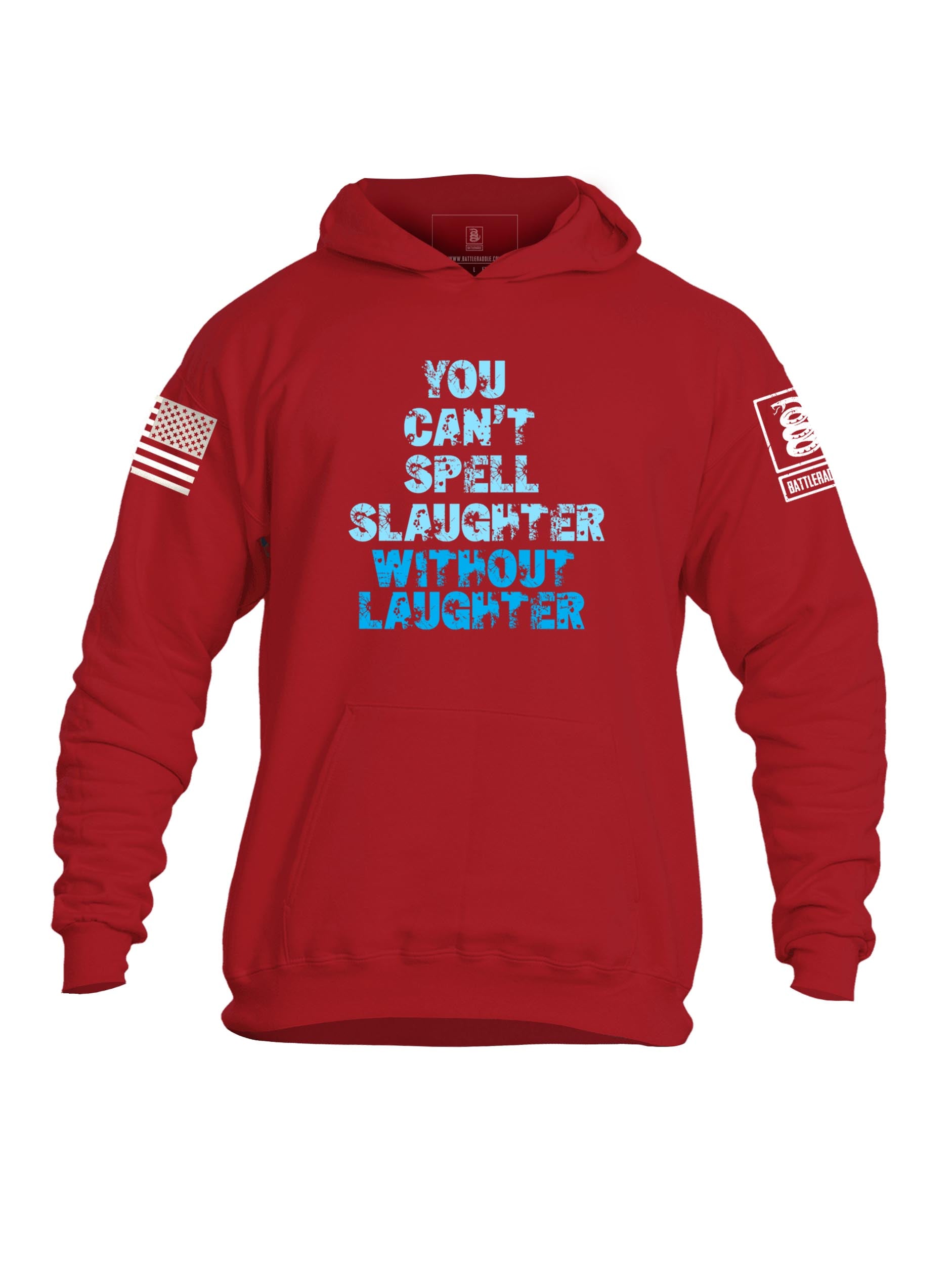 Battleraddle You Cant Spell Slaughter Without Laughter Mens Cotton Pullover Hoodie With Pockets