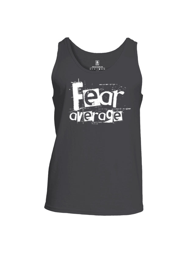 Battleraddle Fear Average Mens Cotton Tank Top