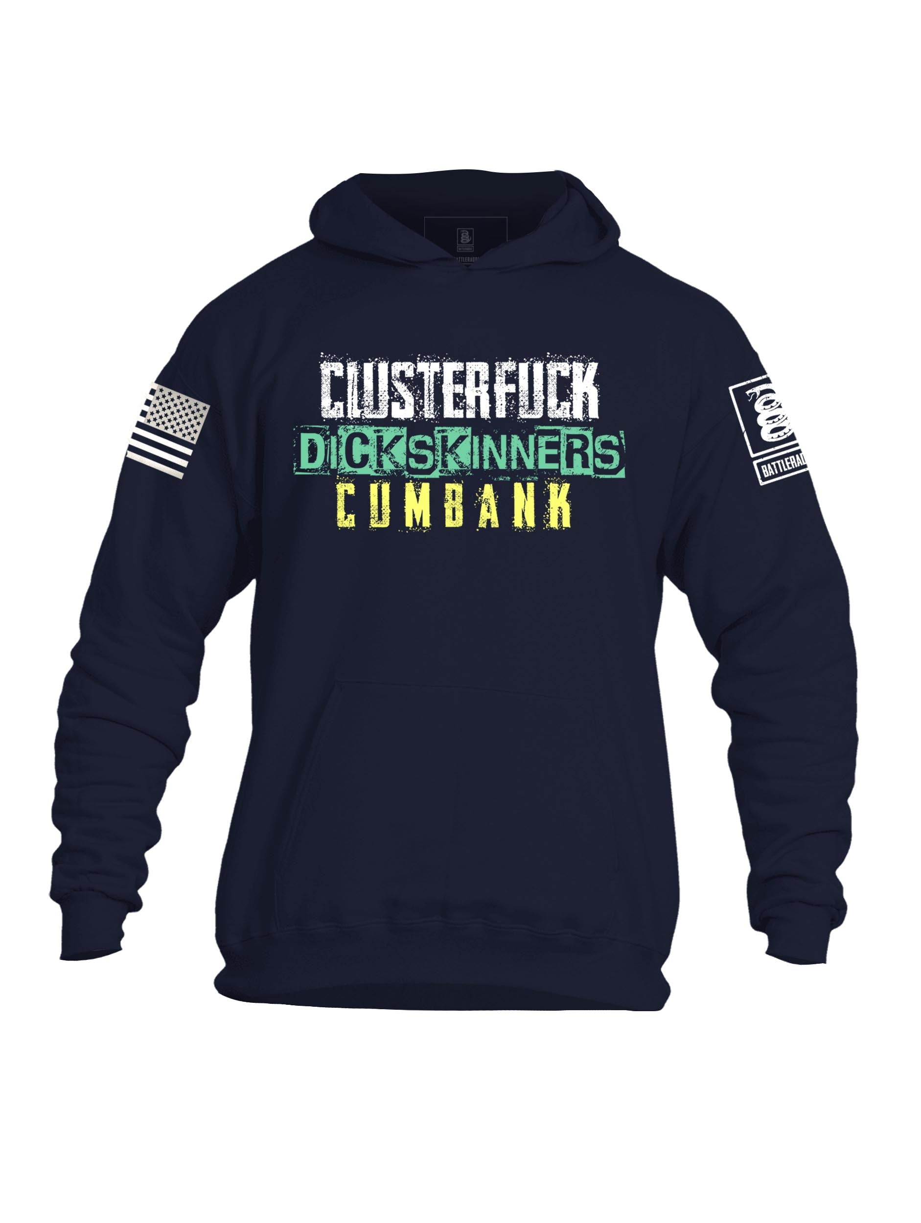 Battleraddle Clusterfuck Dick Skinners Cumbank Mens Cotton Pullover Hoodie With Pockets