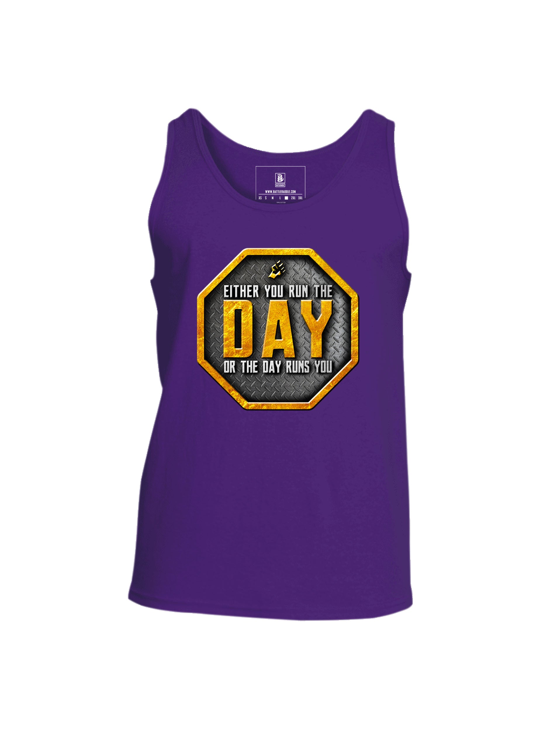 Battleraddle Either You Run The Day Or The Day Runs You Mens Cotton Tank Top